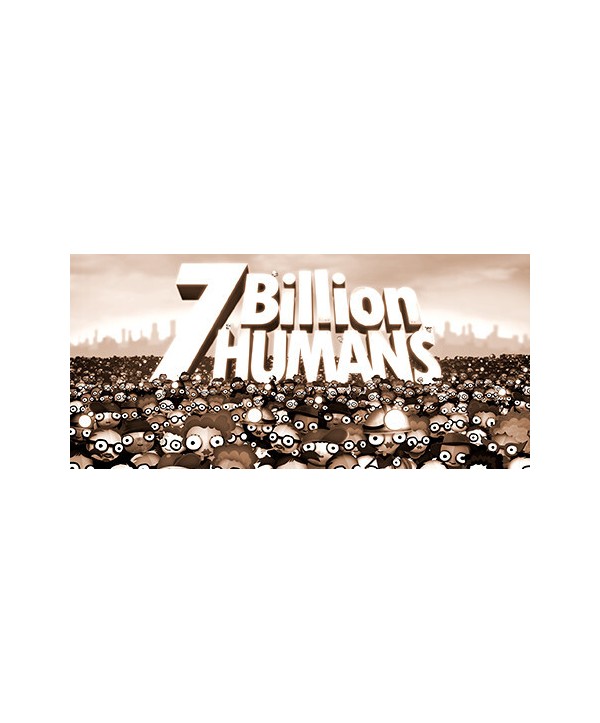 7 Billion Humans Steam Key GLOBAL